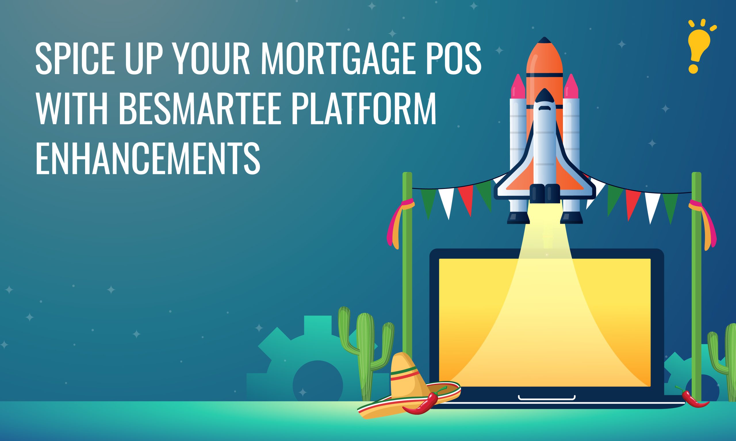 Spice Up Your Mortgage POS with Platform Enhancements