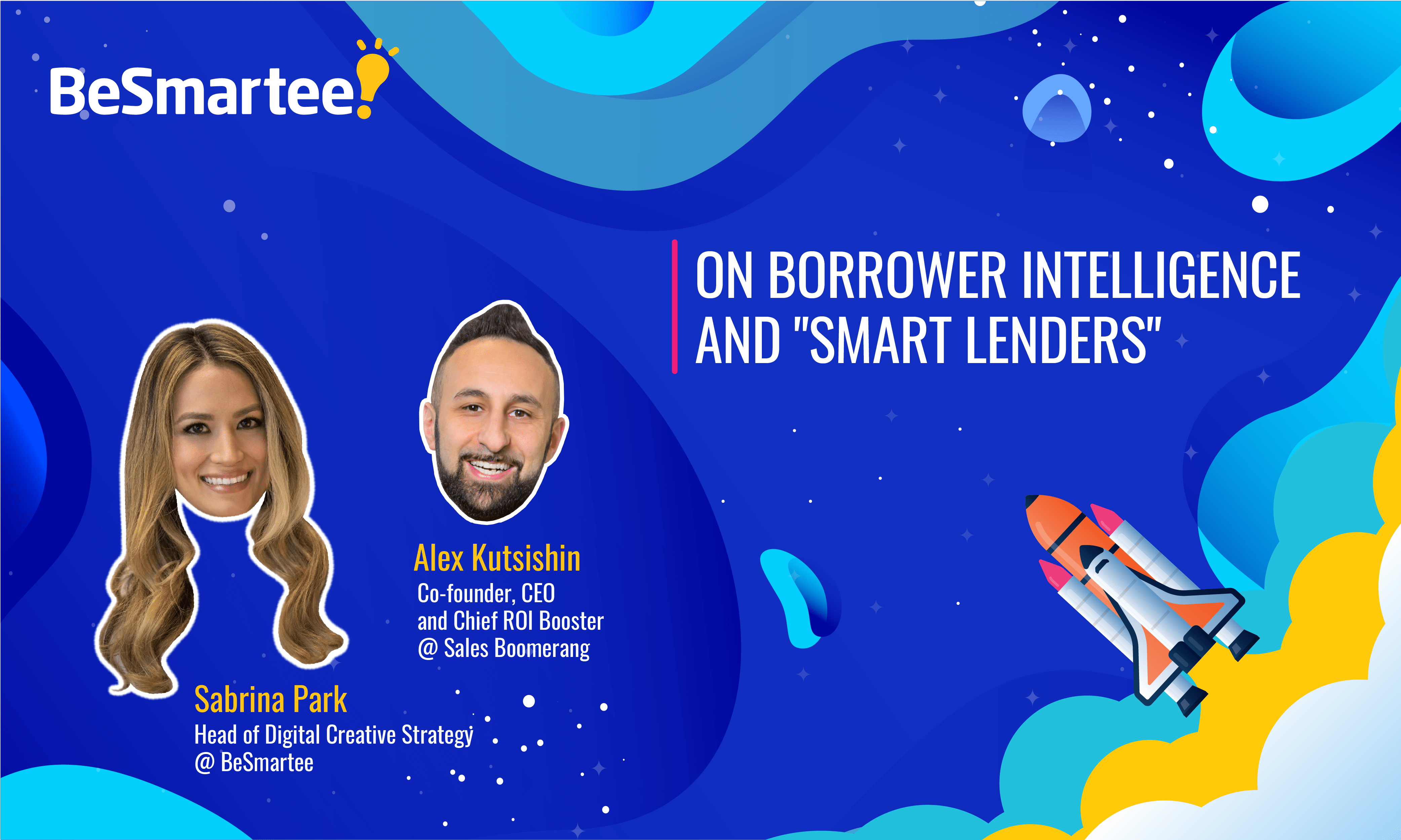 On Borrower Intelligence and Becoming a "Smart Lender" with Alex Kutsishin On Borrower Intelligence and Becoming a “Smart Lender” with Alex Kutsishin