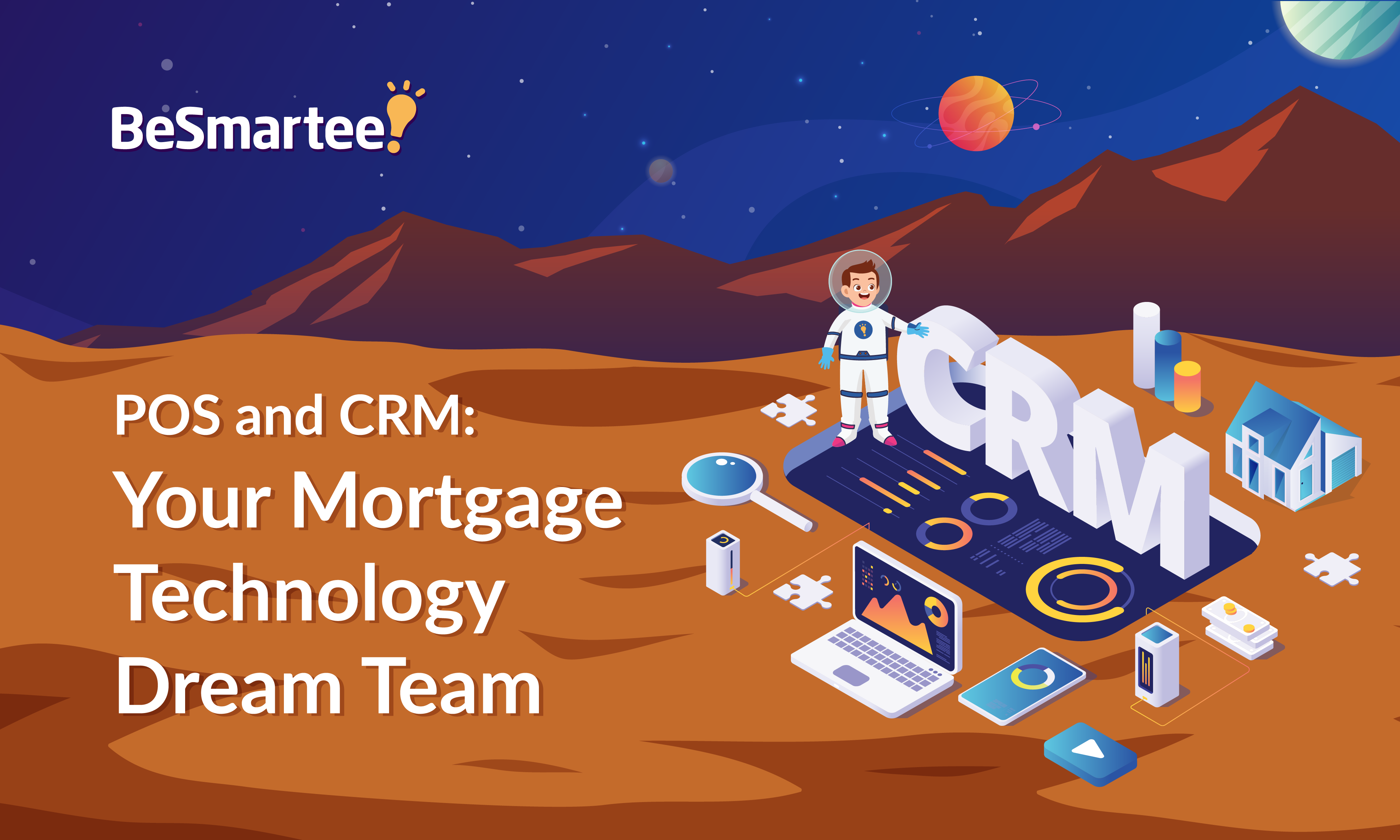 POS and CRM: Your Mortgage Technology Dream Team
