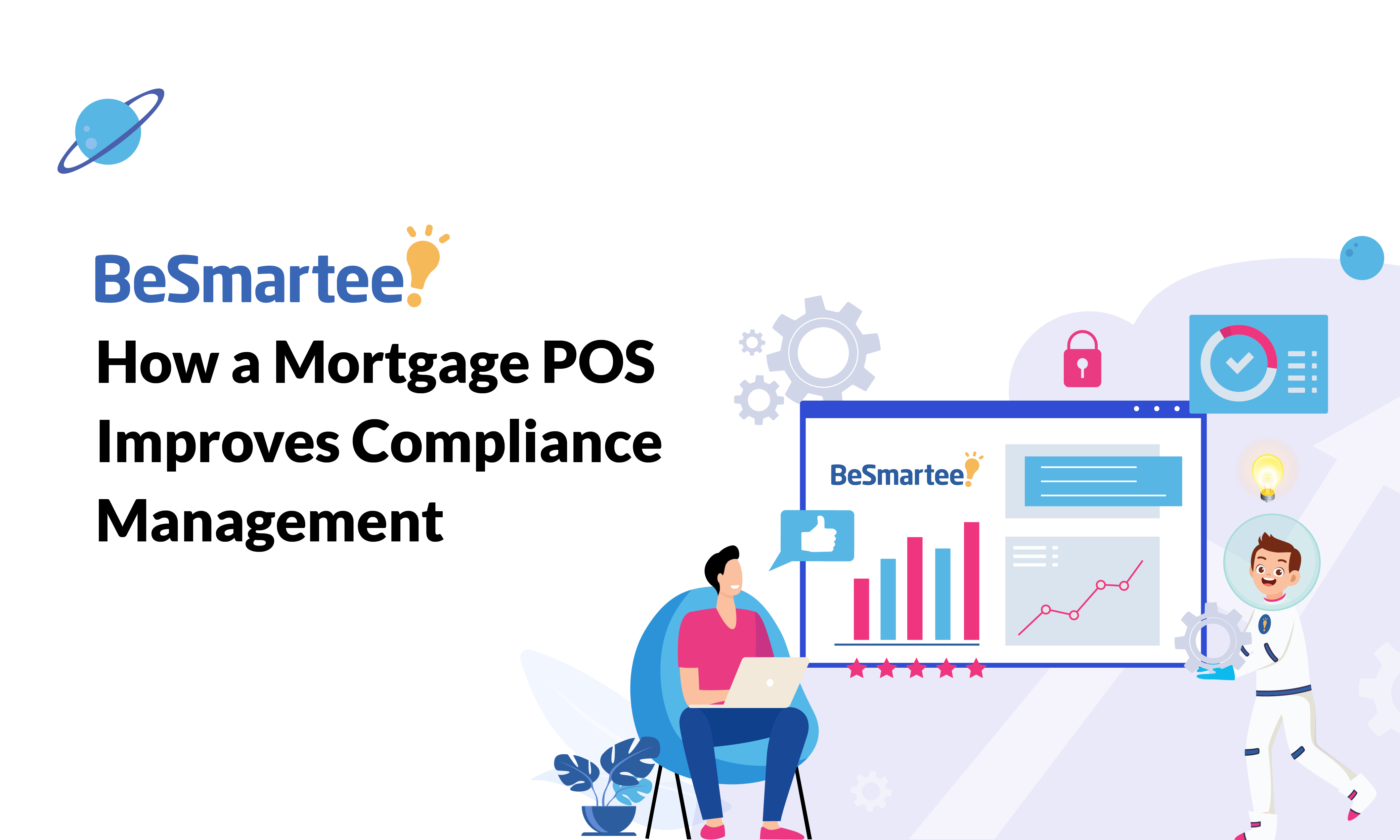 How a Mortgage POS Improves Compliance Management