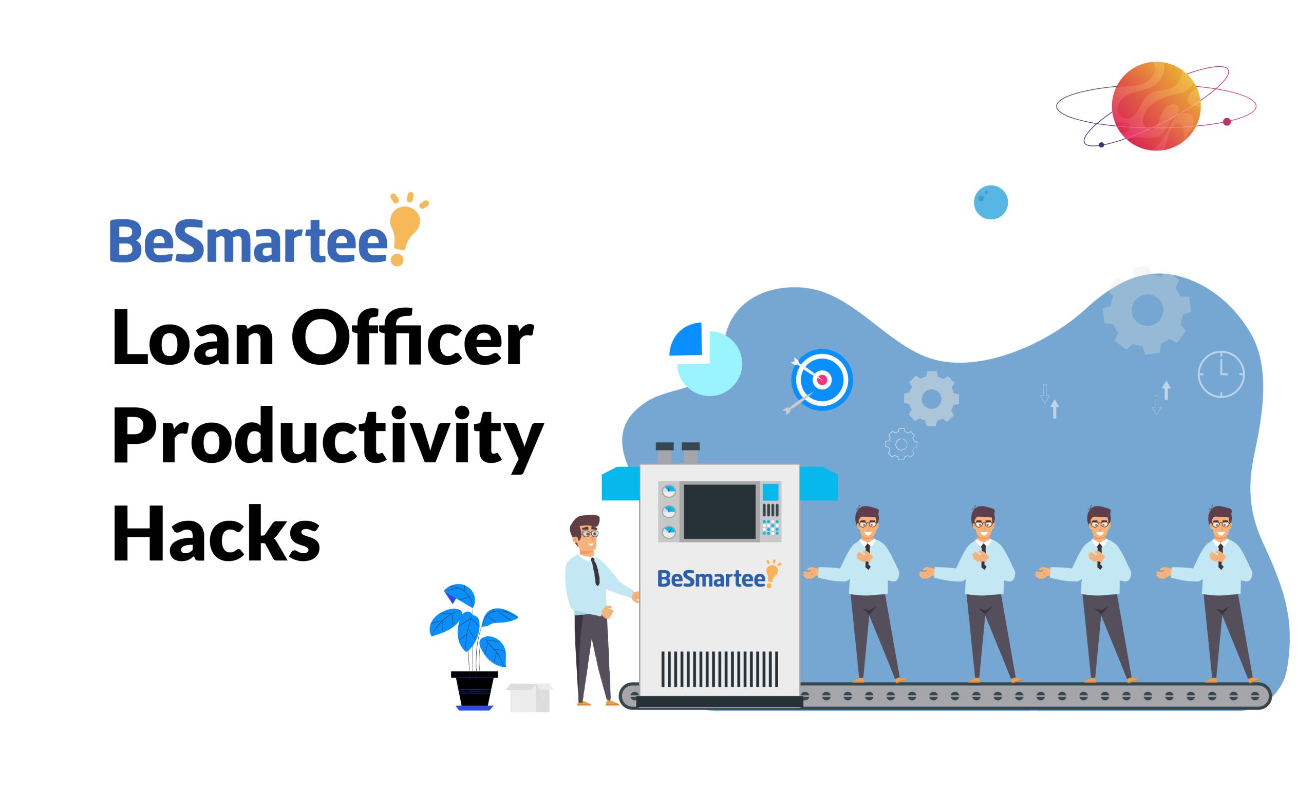 loan officer productivity blog scaled