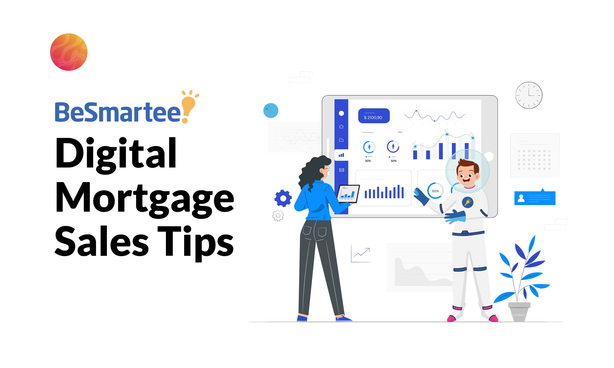 Digital Mortgage Sales Tips