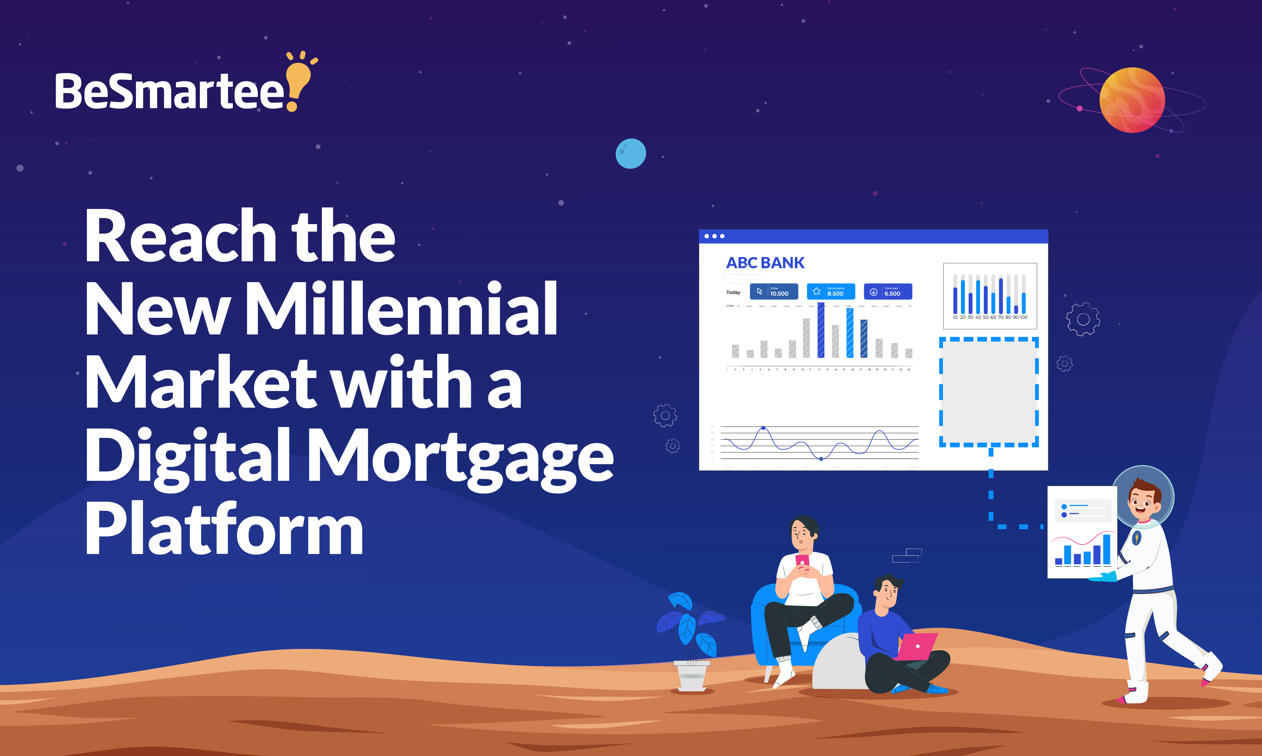 Reach the New Millennial Market with a Digital Mortgage Platform