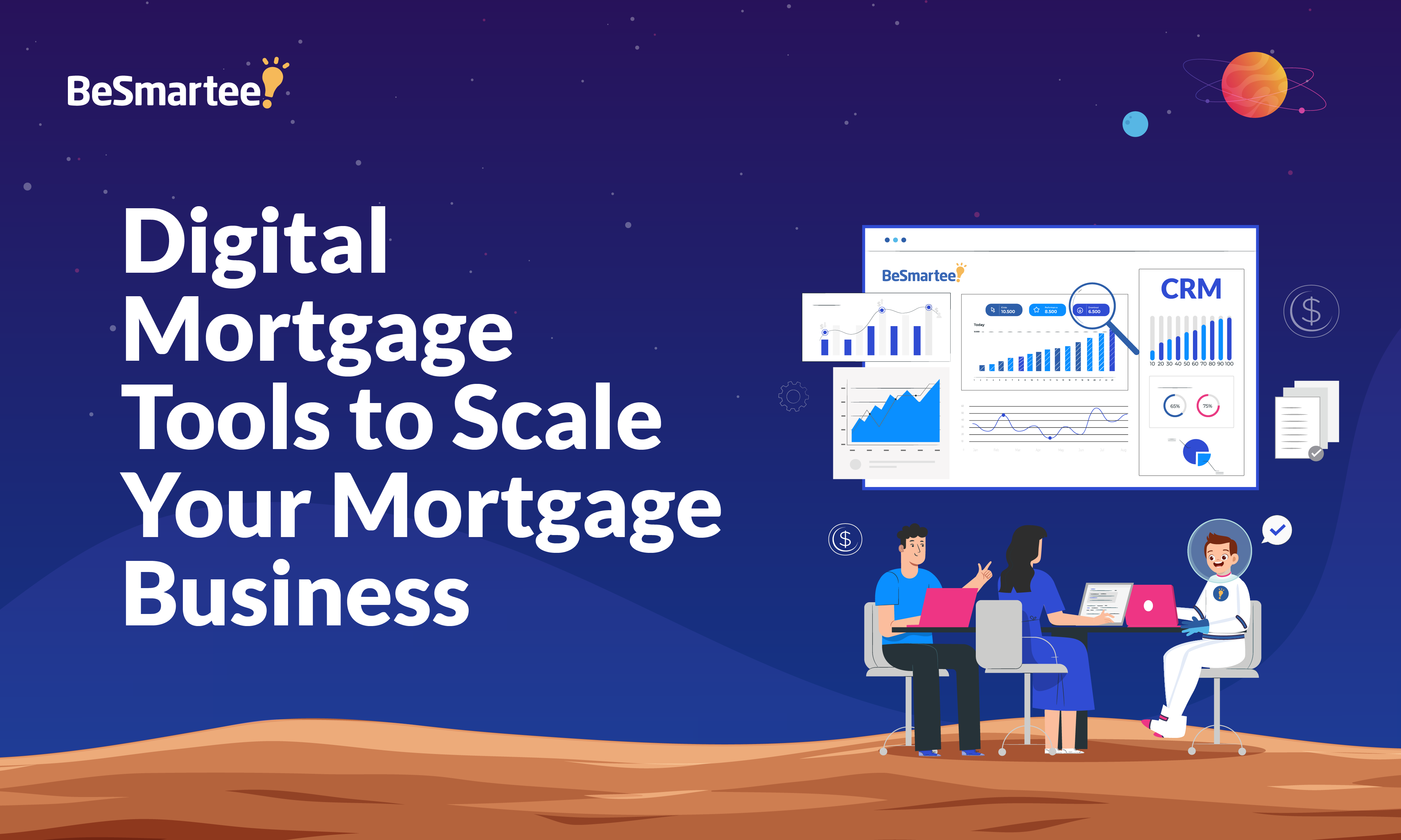 Digital Mortgage Tools to Scale Your Mortgage Business