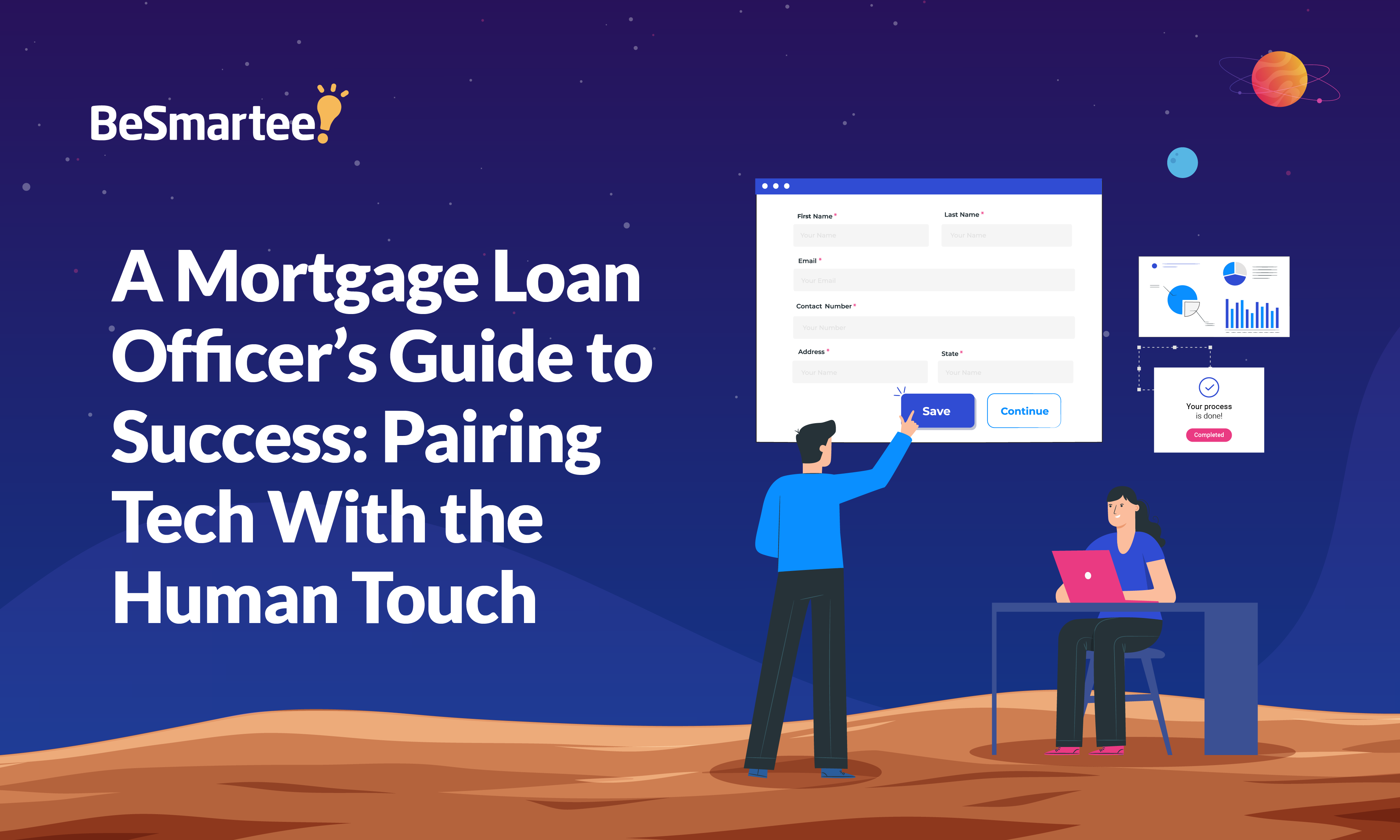 A Mortgage Loan Officer’s Guide to Success: Pairing Tech with Human Touch