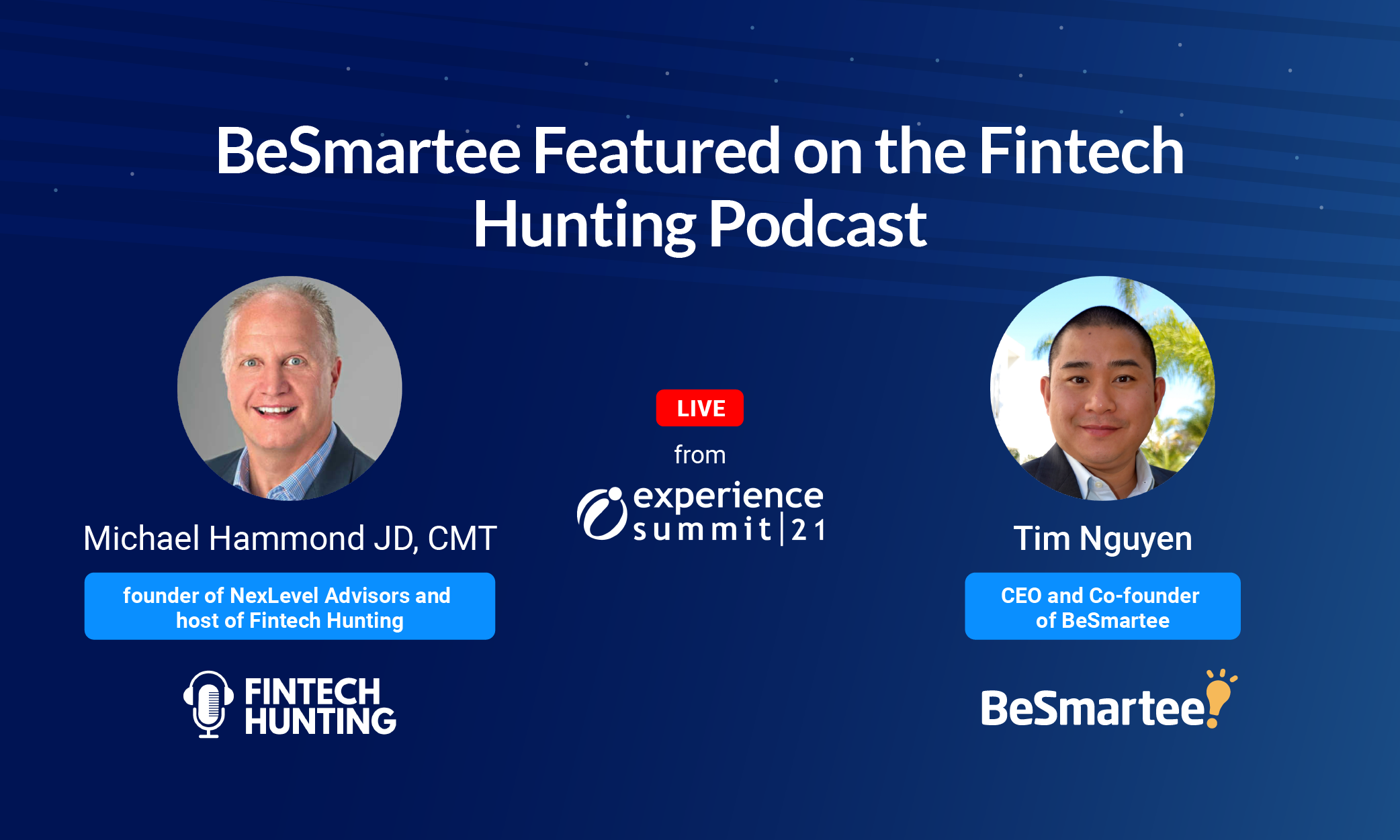 BeSmartee’s Tim Nguyen Makes an Appearance on the FINTECH Hunting Podcast