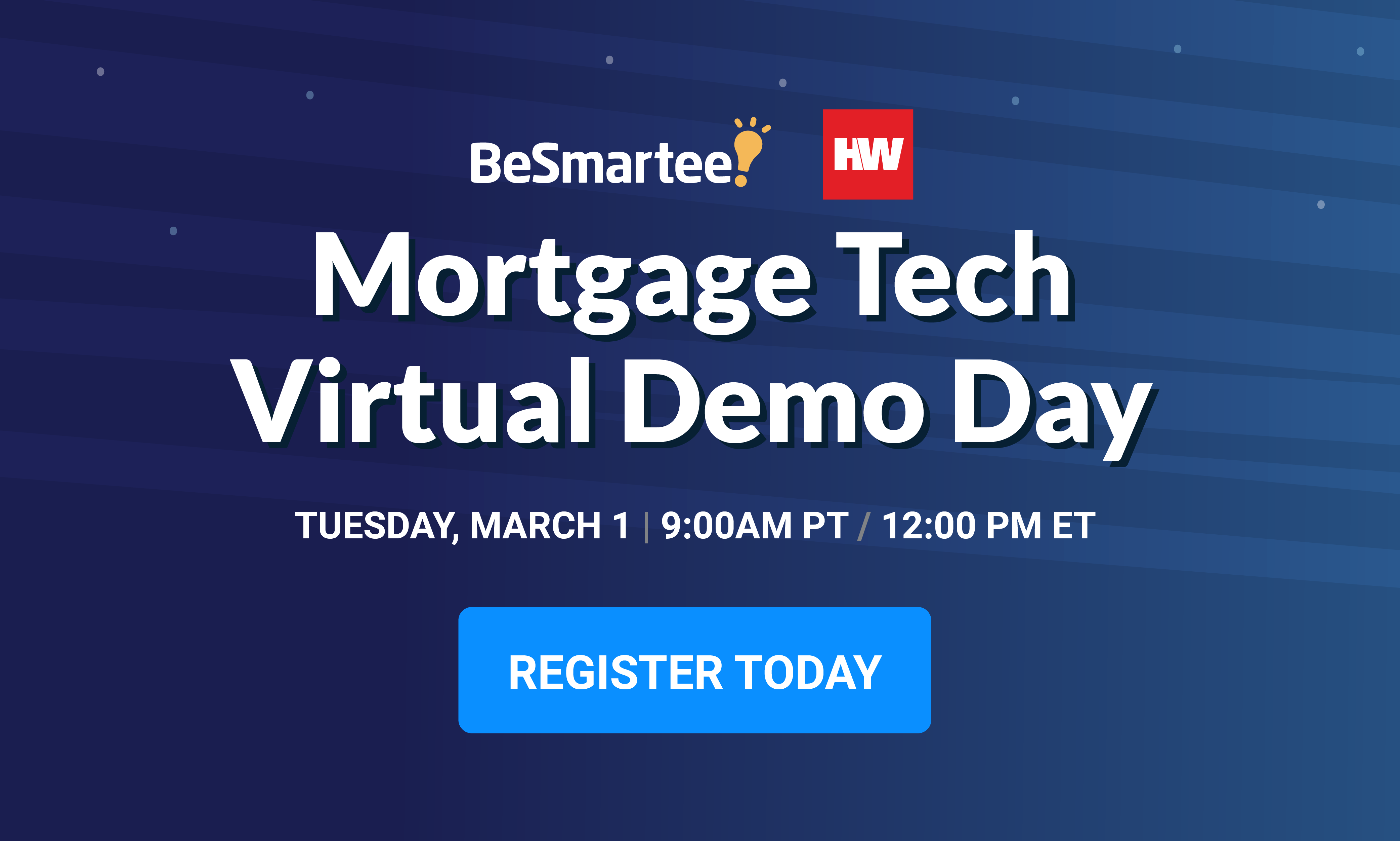 Mortgage Tech Virtual Deme Day BlogSpot