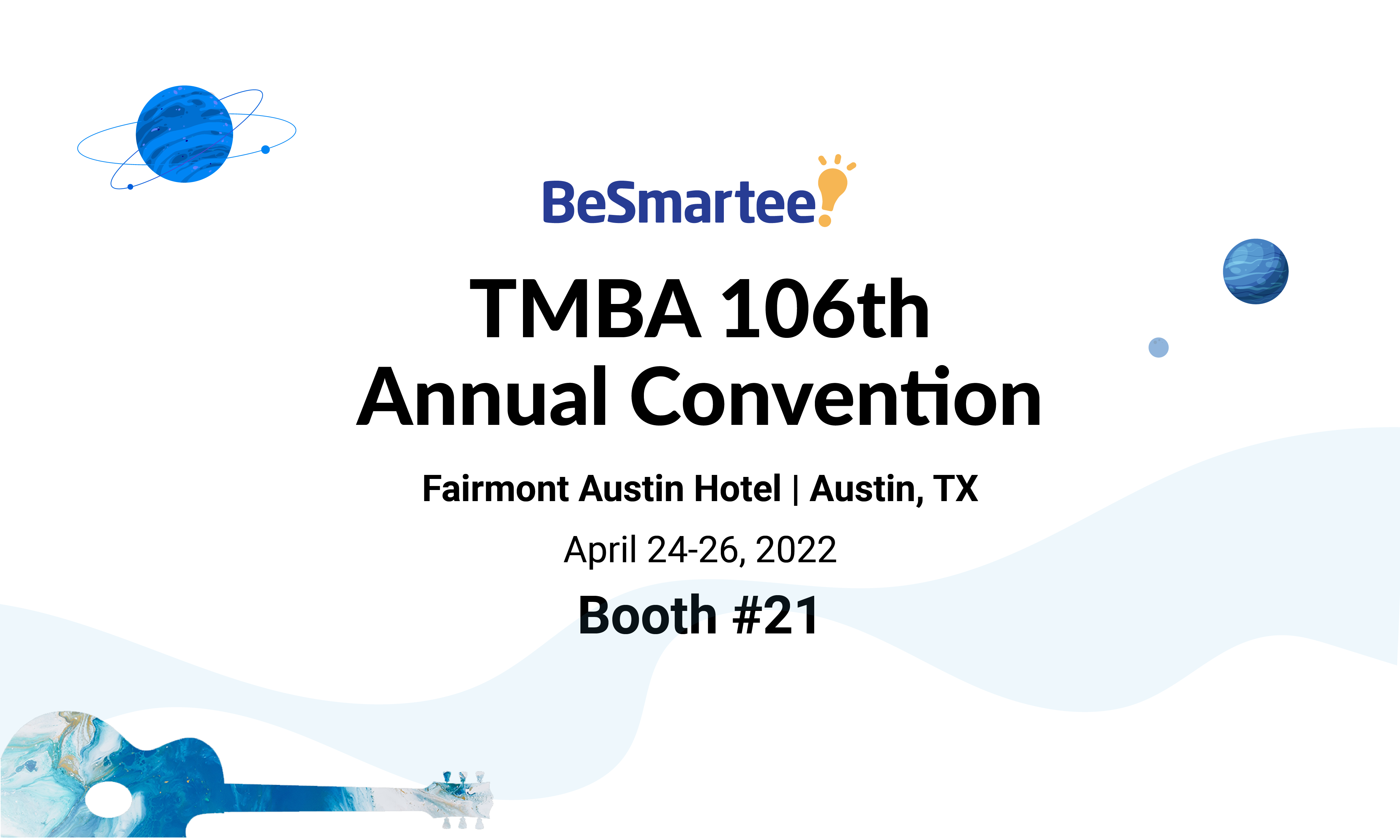 BeSmartee Recap - TMBA Annual Conference 2022 BeSmartee Recap – TMBA Annual Conference 2022