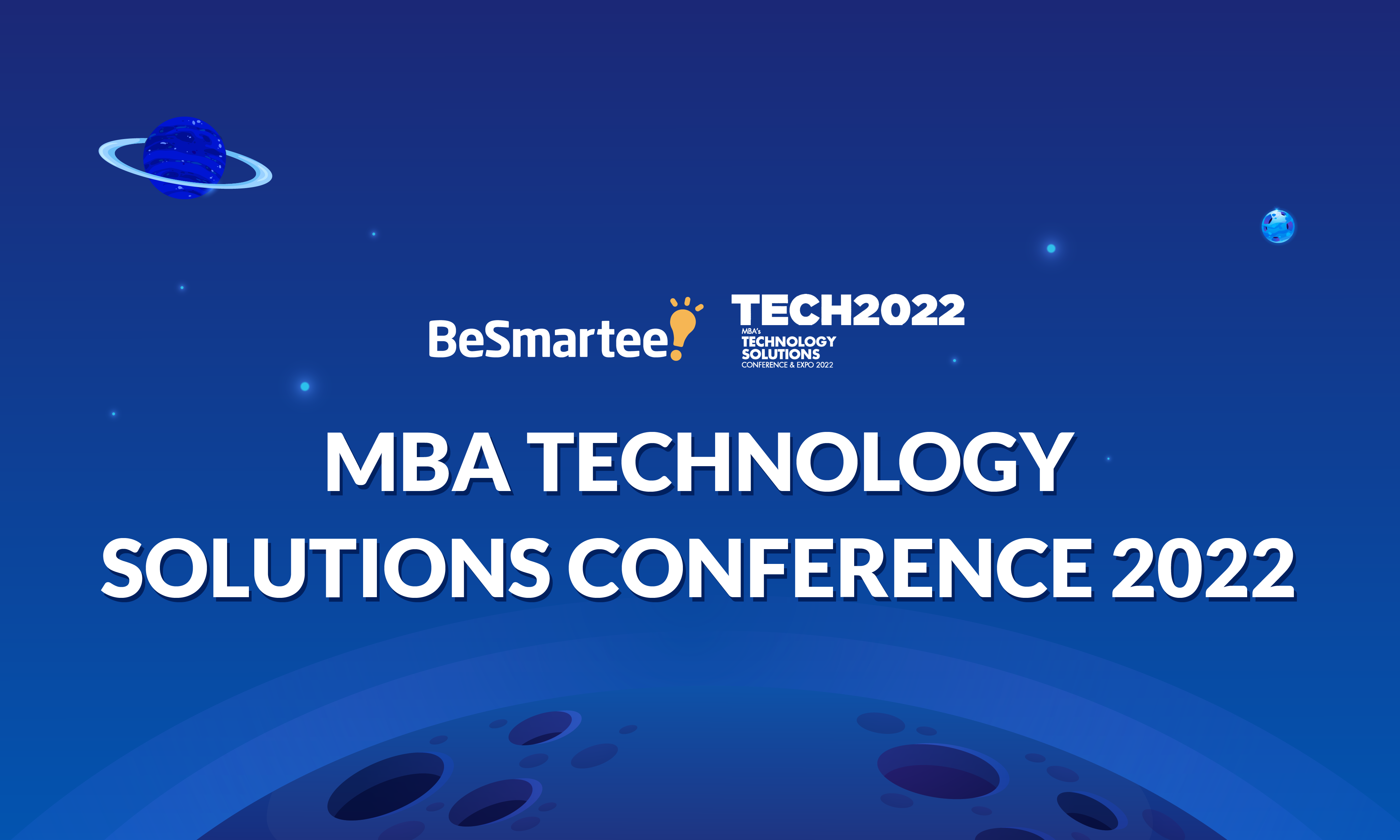 BeSmartee Recap – MBA Technology Solutions Conference and Expo 2022