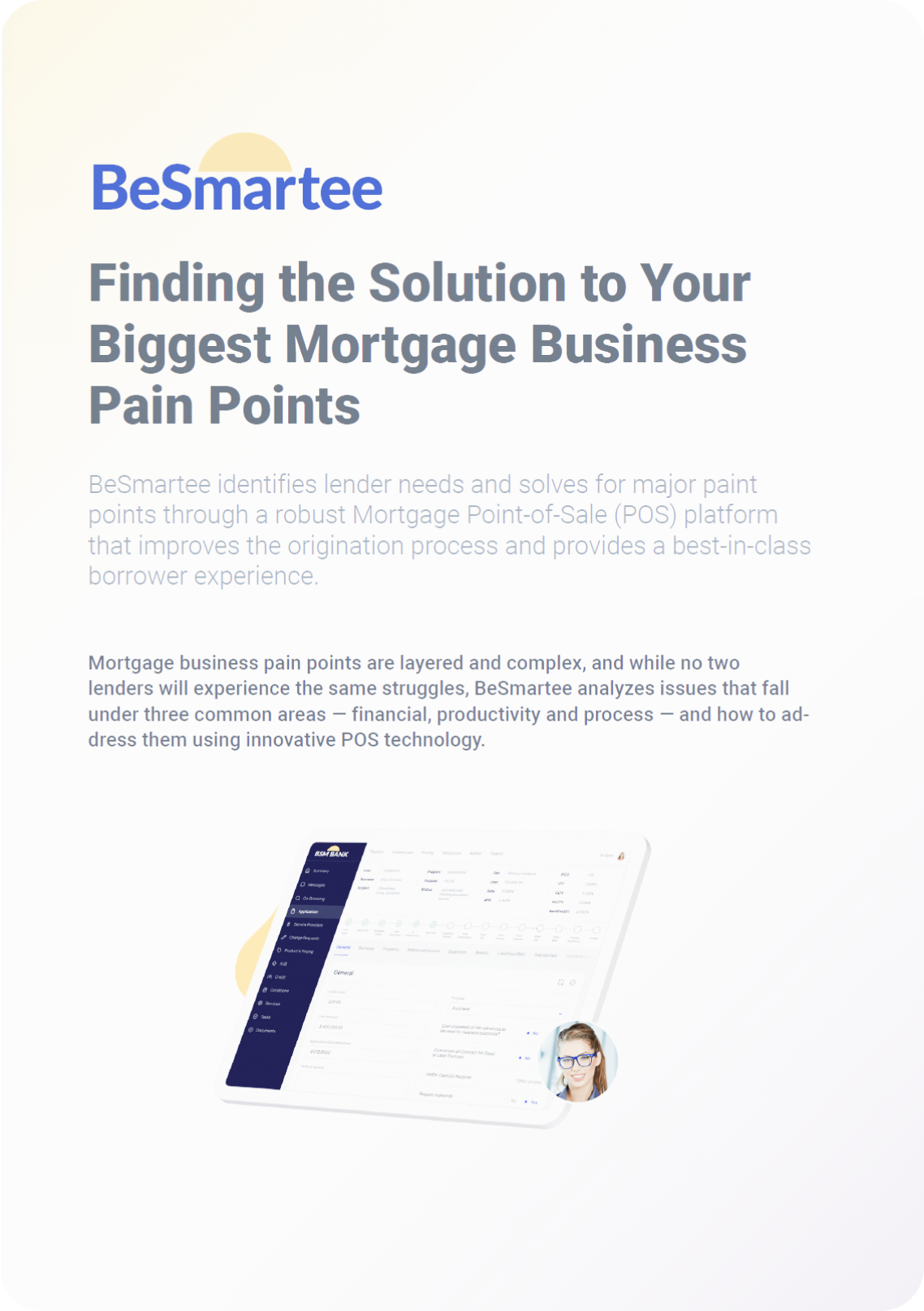 Finding the solution to your biggest mortgage business pain points