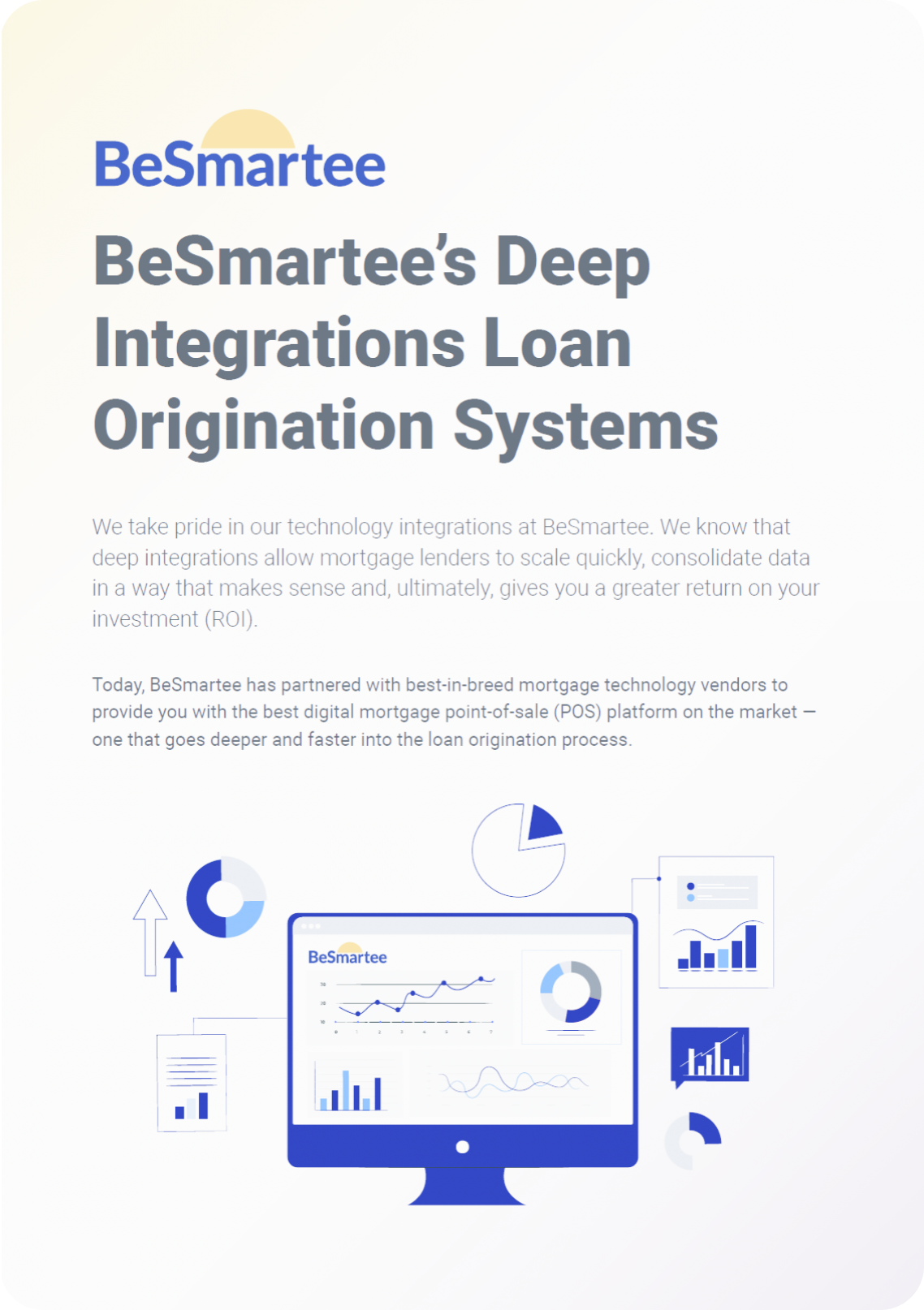 BeSmartee’s Deep Integrations Loan Origination Systems